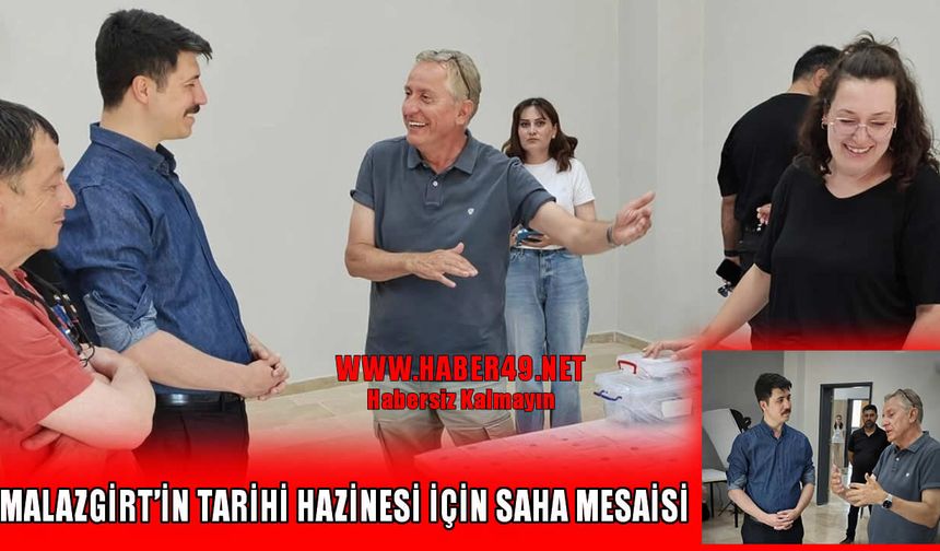 Kaymakam Kahraman, Malazgirt'in tarihini ortaya çıkaran ekibi ziyaret etti