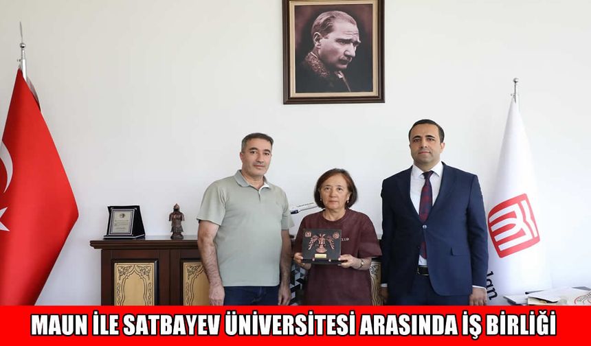 MAUN ile Satbayev Üniversitesi arasında akademik iş birliği protokolü imzaladı
