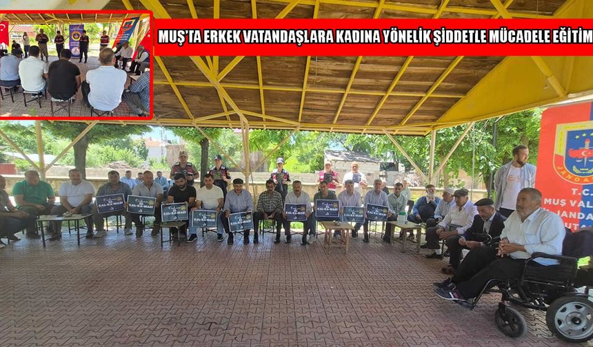 Muş’ta jandarmadan kadına yönelik şiddetle mücadele eğitimi