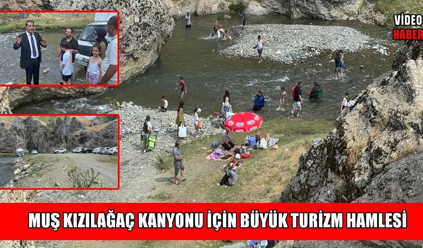Muş’un yeni turizm rotası: Kızılağaç Kanyonu