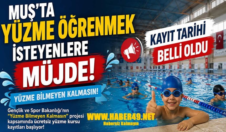 Muş'ta çocuklar için ücretsiz yüzme eğitimi