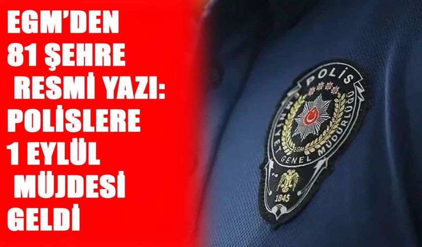 Muş Emniyetinde yeni mesai düzenlemesi: 1 Eylül için hazırlıklar başladı