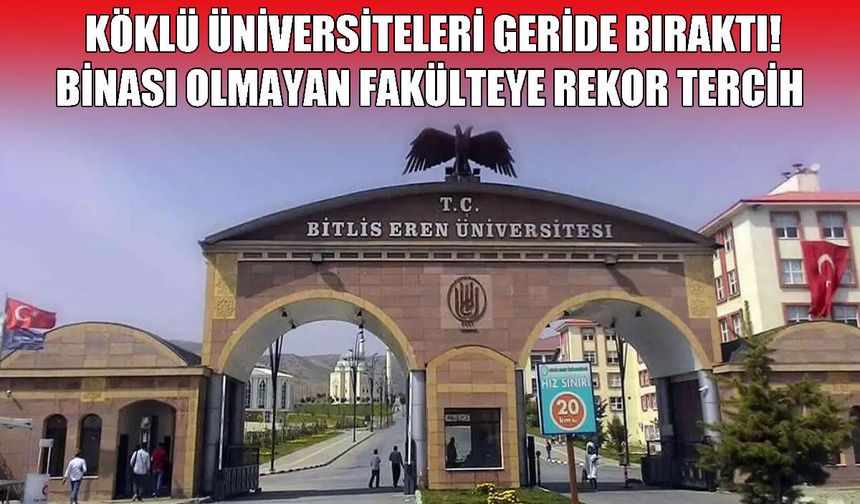 Binası olmayan Tıp Fakültesi köklü üniversiteleri solladı