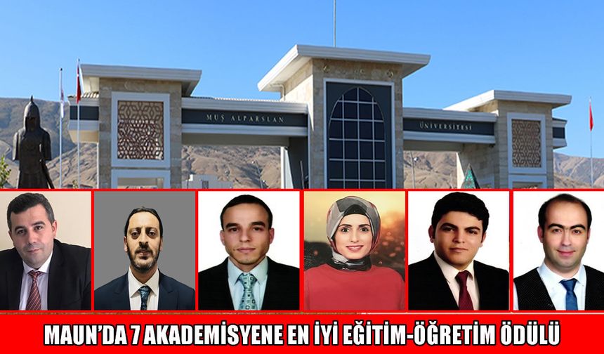Muş Alparslan Üniversitesi’nde "En İyi Eğitim-Öğretim Ödülleri" sahiplerini buldu