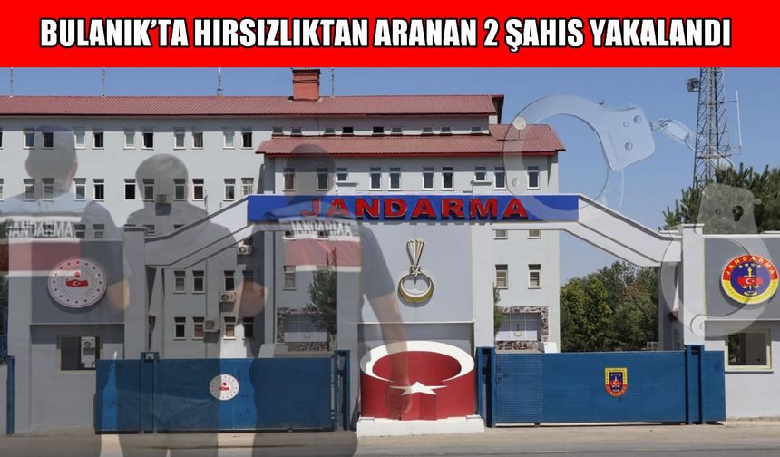 Muş’ta hırsızlıktan 7 yıl 9 ay hapis cezasıyla aranan 2 kişi yakalandı