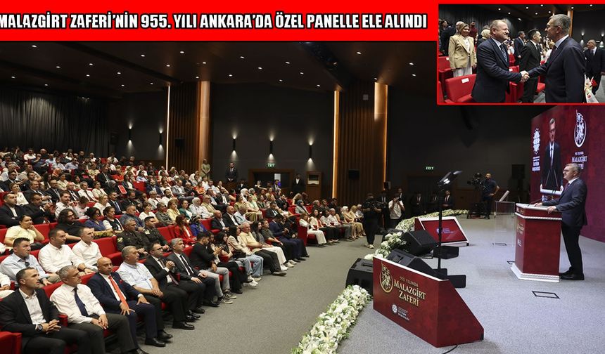 İletişim Başkanlığı’nda Malazgirt Zaferi’nin 955. yılı özel paneliyle anıldı