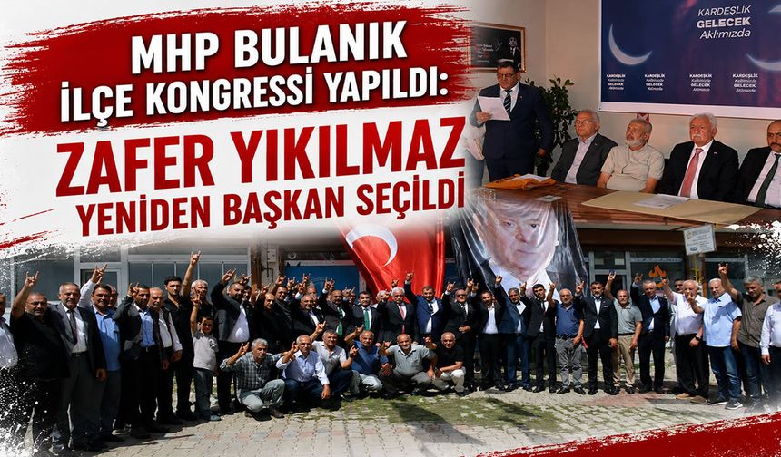 MHP Bulanık’ta Zafer Yıkılmaz ile ‘devam’ dedi