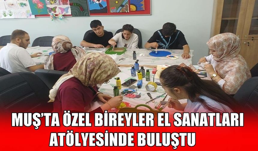 Muş’ta özel bireyler yeteneklerini sergiledi