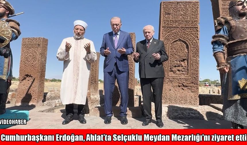 Cumhurbaşkanı Erdoğan Selçuklu Meydan Mezarlığı'nı ziyaret etti