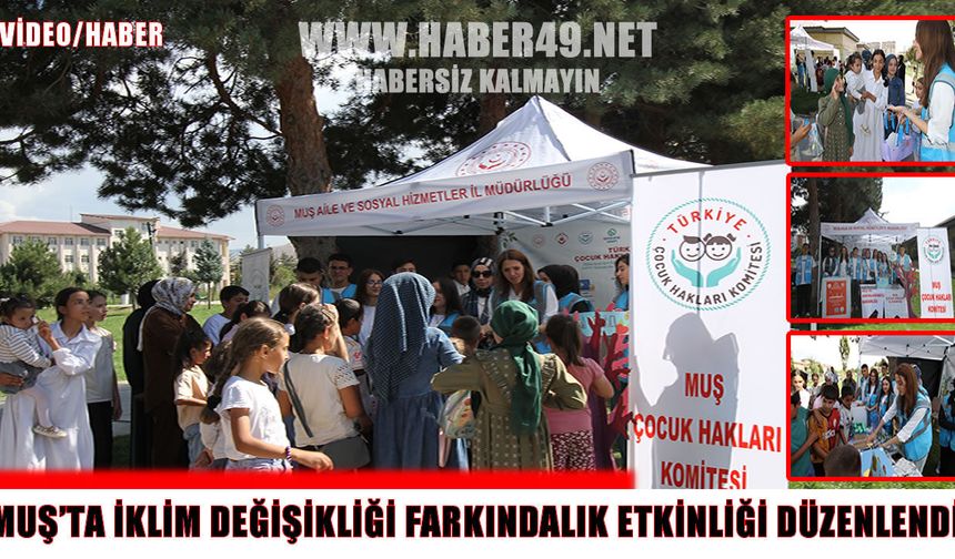 Muş’ta Çocuk Hakları Komitesi’nden iklim değişikliği farkındalığı