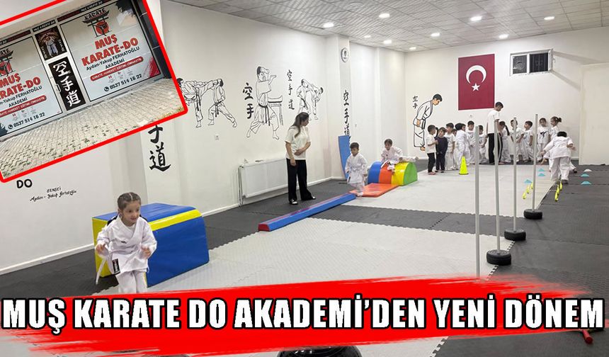 Muş Karate Do Akademi’de yeni dönem başlıyor