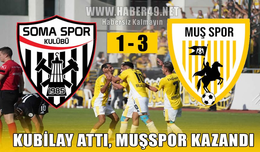 Muşspor, Soma’da 3 puanı 3-1’le aldı