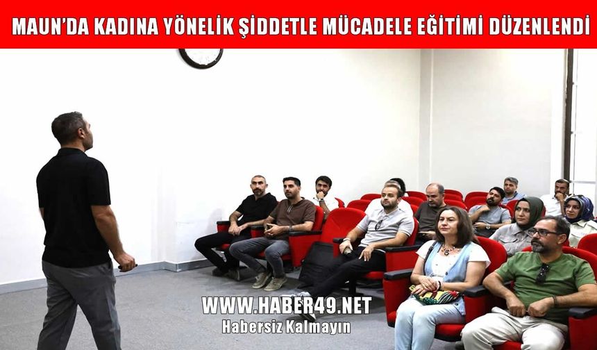 MAUN’da kadına yönelik şiddete karşı farkındalık eğitimi
