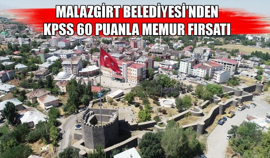 Malazgirt Belediyesi memur alımı yapacak
