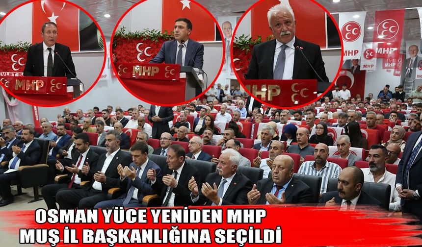 MHP Muş İl Kongresi’nde “Terörsüz Türkiye” vurgusu