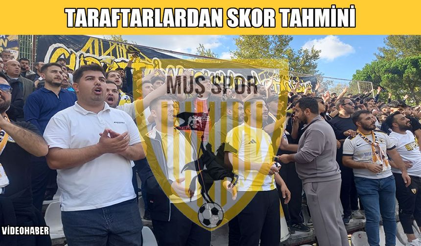 Muşspor taraftarlarından Kastamonuspor maçı öncesi skor tahminleri