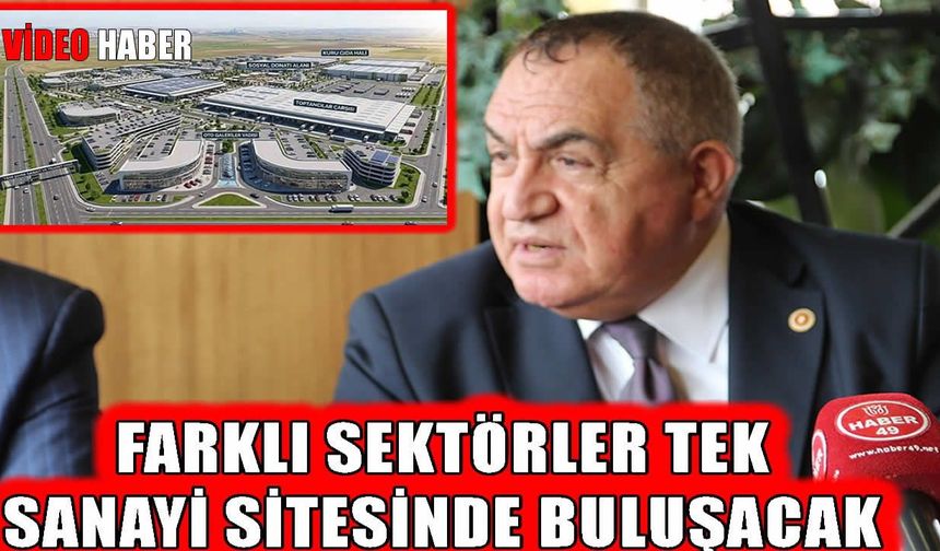 Muş'a 1500 iş yerlik mega kompleks!