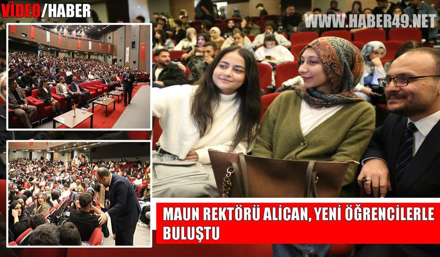 MAUN Rektörü Alican’dan üniversiteli gençlere önemli tavsiyeler