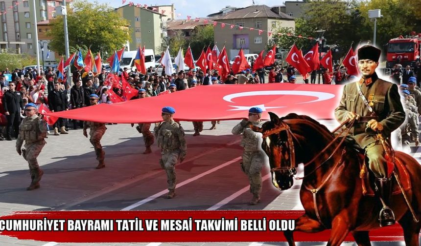 Muş’ta 29 Ekim Cumhuriyet Bayramı mesai ve tatil takvimi belli oldu