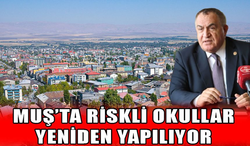 AK Parti Muş Milletvekili Şimşek açıkladı: Muş’ta 13 lise yenileniyor