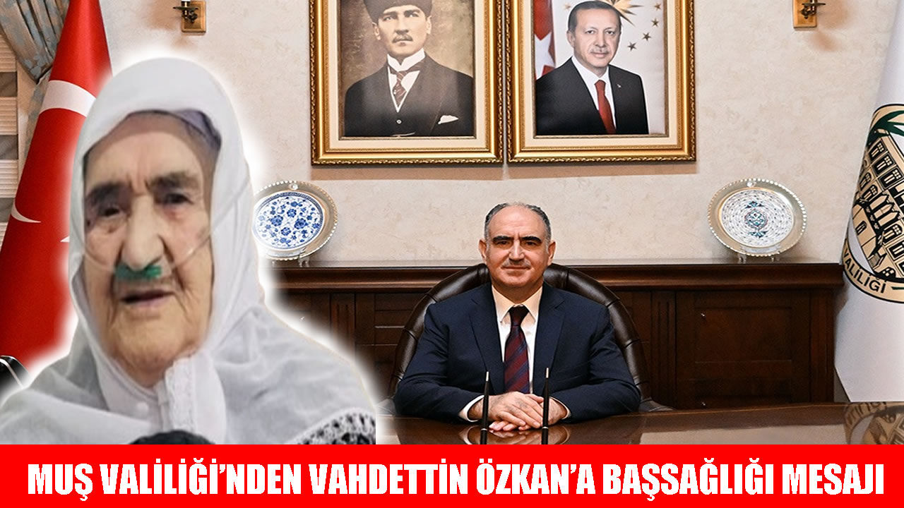 Manisa Valisi Vahdettin Özkan’ın acı günü