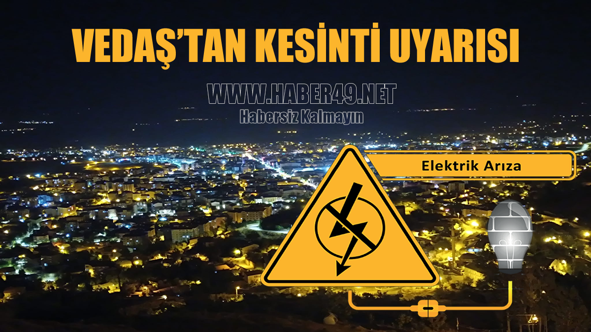 Muş’ta 8 saatlik planlı kesinti yaşanacak