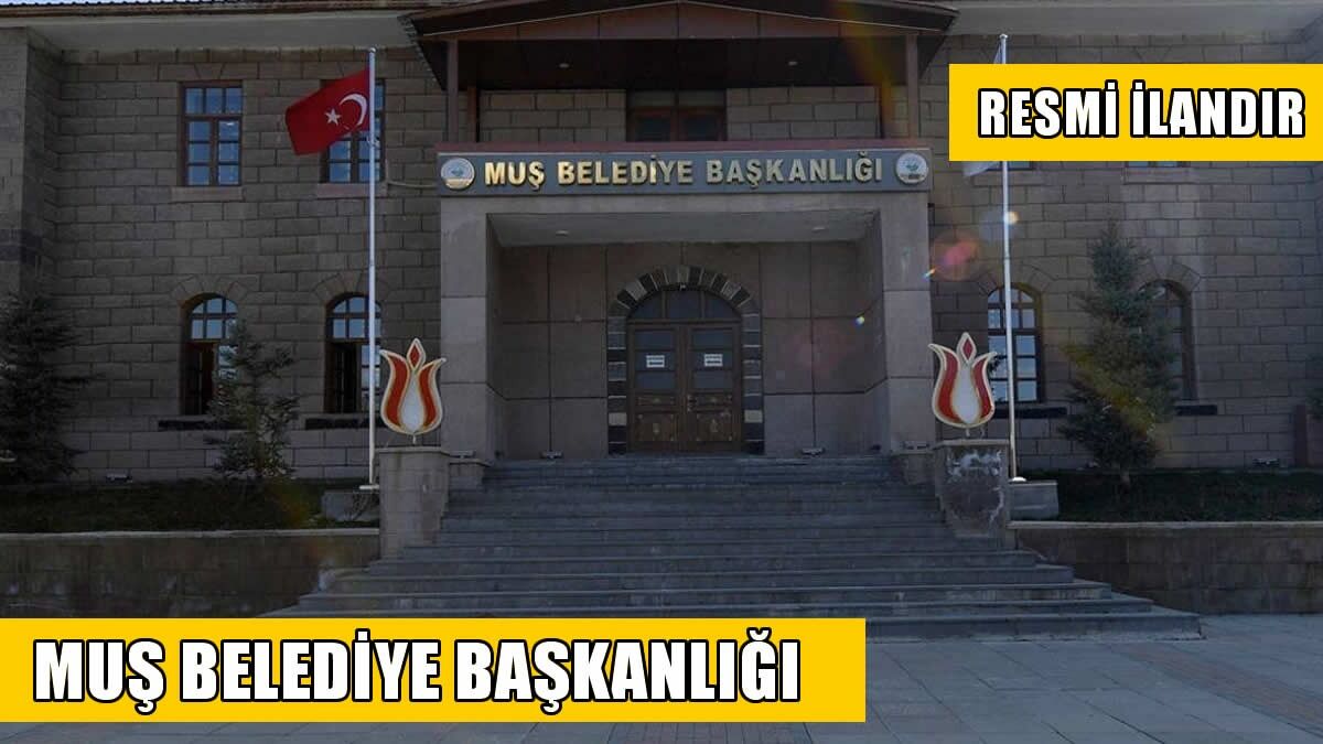 MUŞ BELEDİYESİ MALİ HİZMETLER MÜDÜRLÜĞÜ