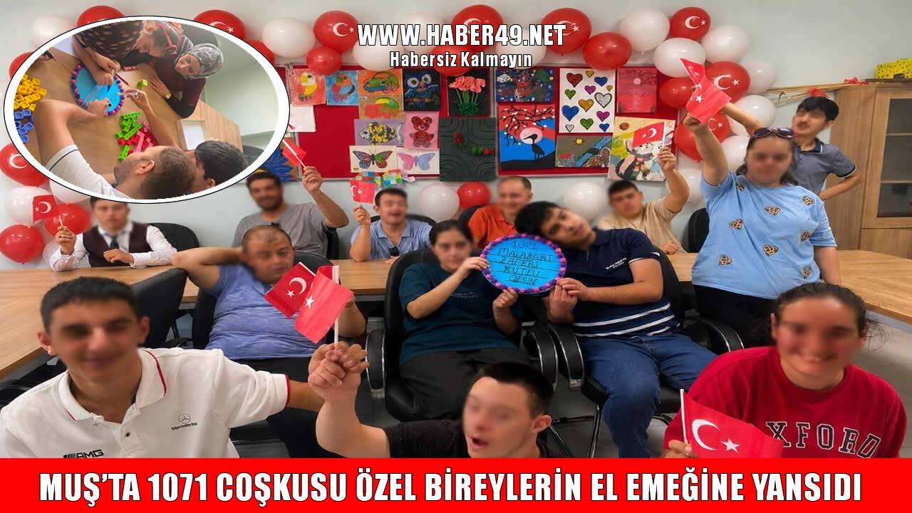Muş’ta özel bireylerden 1071 Zaferi’ne anlamlı dokunuş