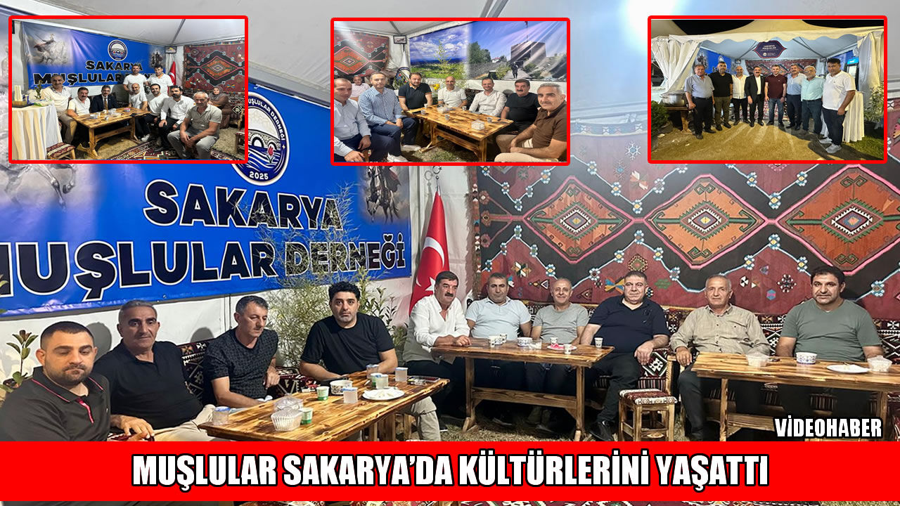 Sakarya’da kültür festivaline Muş damgası