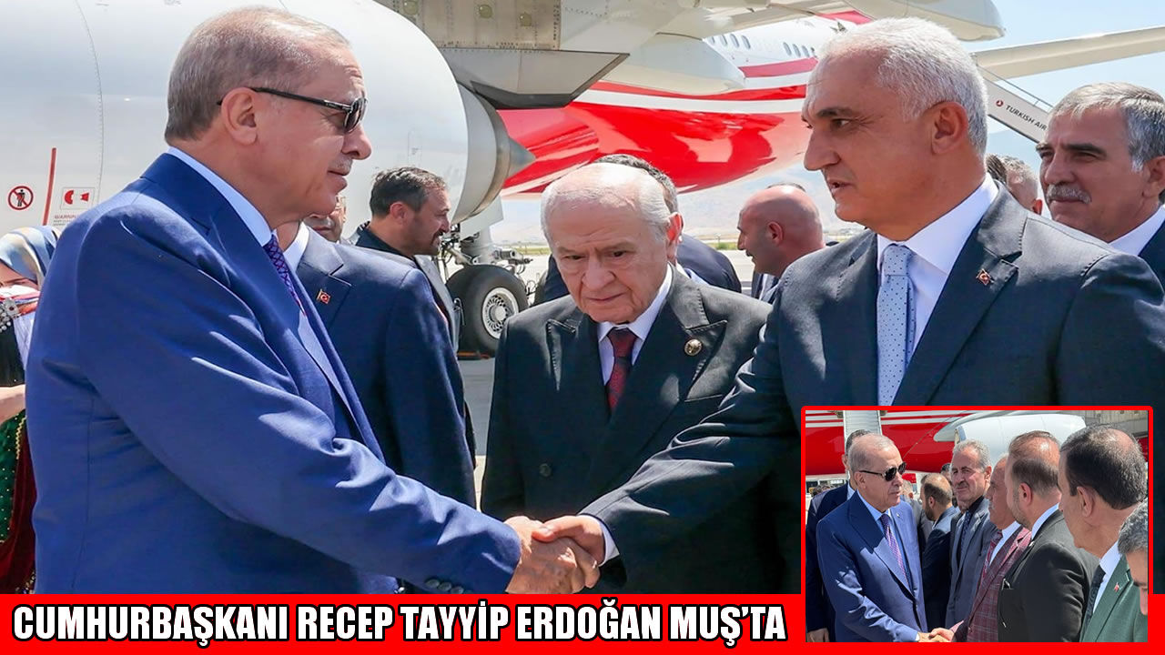 Cumhurbaşkanı Erdoğan, Malazgirt Zaferi kutlamaları için Muş’ta