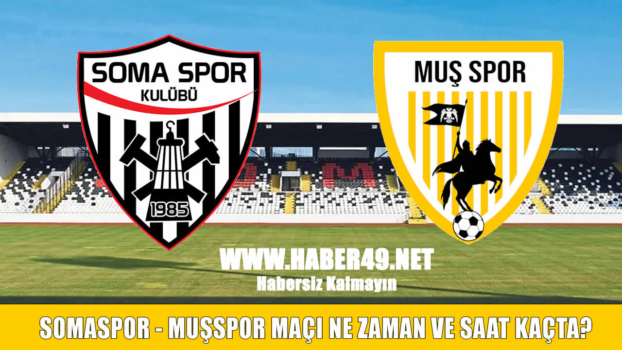 Somaspor - Muşspor maçı ne zaman, saat kaçta, nerede ve hangi kanalda?