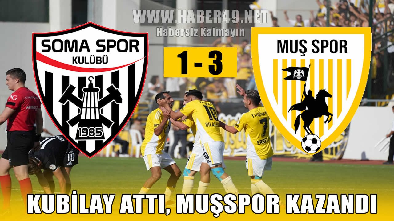 Muşspor, Soma’da 3 puanı 3-1’le aldı
