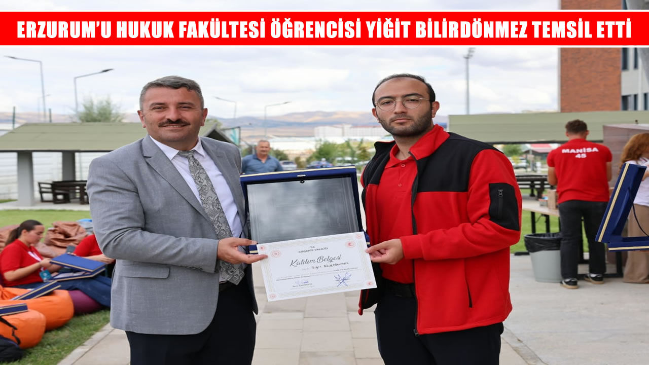 Erzurum’u “Genç Ahiler Buluşuyor” programında Yiğit Bilirdönmez temsil etti