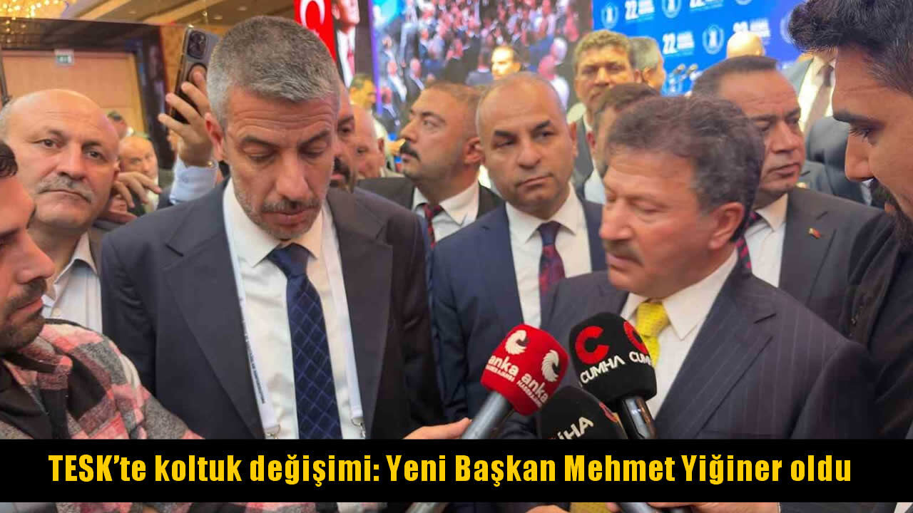 TESK’te koltuk değişimi: Muşlu Mehmet Burhan Aksak yönetimde yer aldı