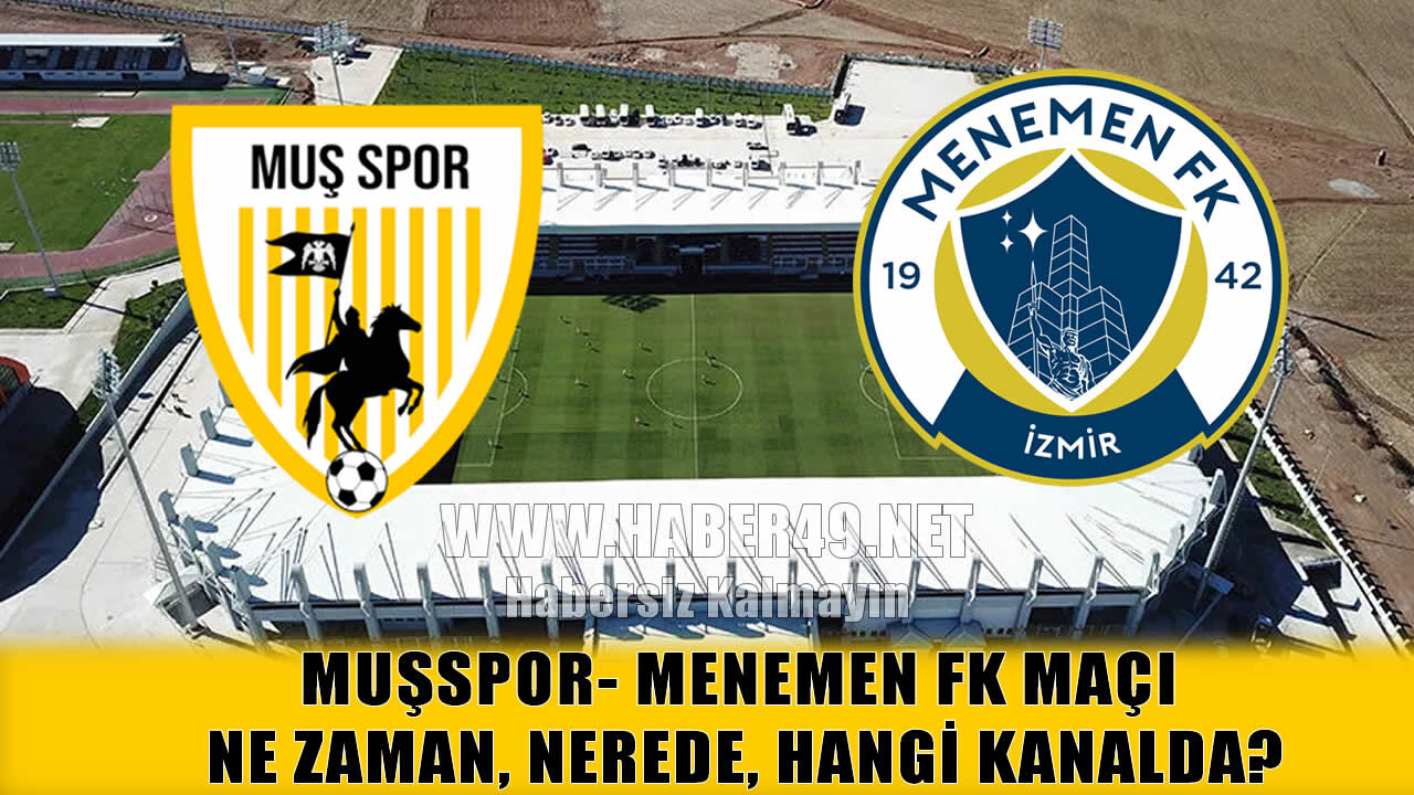 Muşspor’un Menemen FK maçı YouTube’dan canlı yayınlanacak