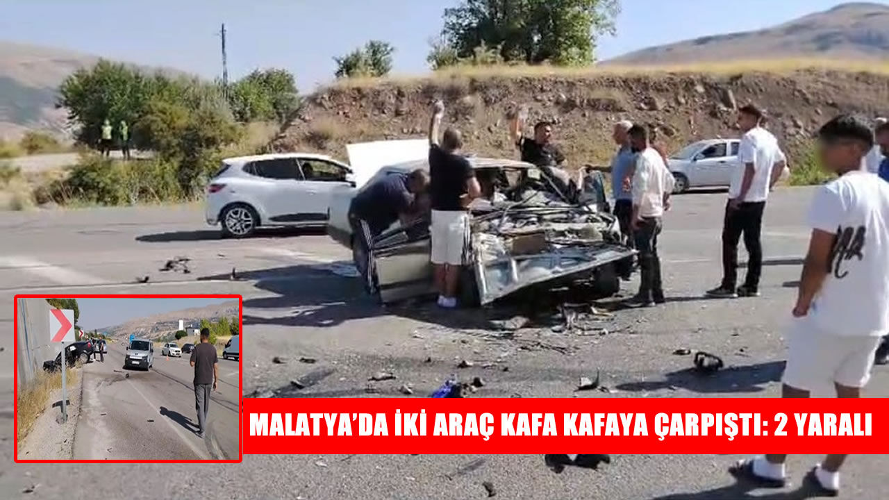 Malatya’da iki otomobilin çarpıştığı kazada 2 kişi yaralandı