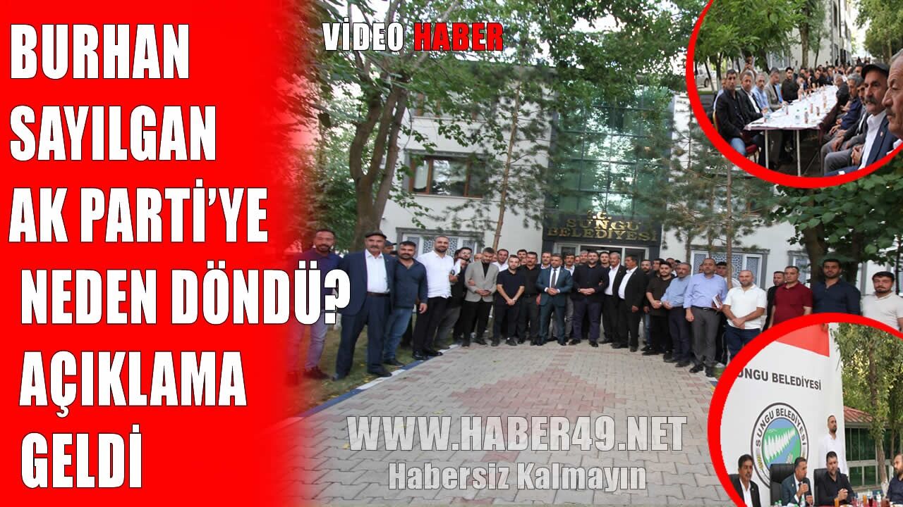 Sungu Belediye Başkanı Sayılgan AK Parti’ye dönüş nedenini açıkladı