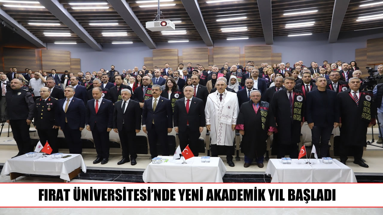 Fırat Üniversitesi’nde 2026-2027 akademik yılı heyecanı