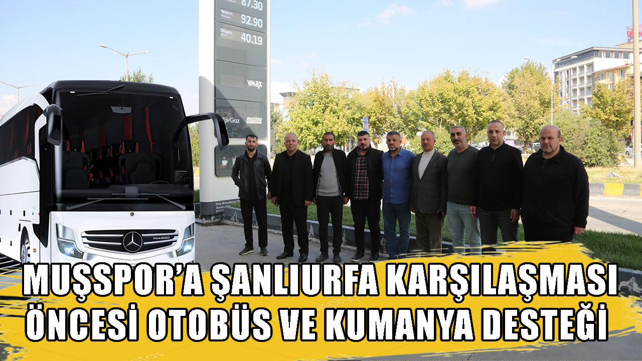 Muşspor taraftarına müjde: Şanlıurfa yolculuğu ücretsiz!