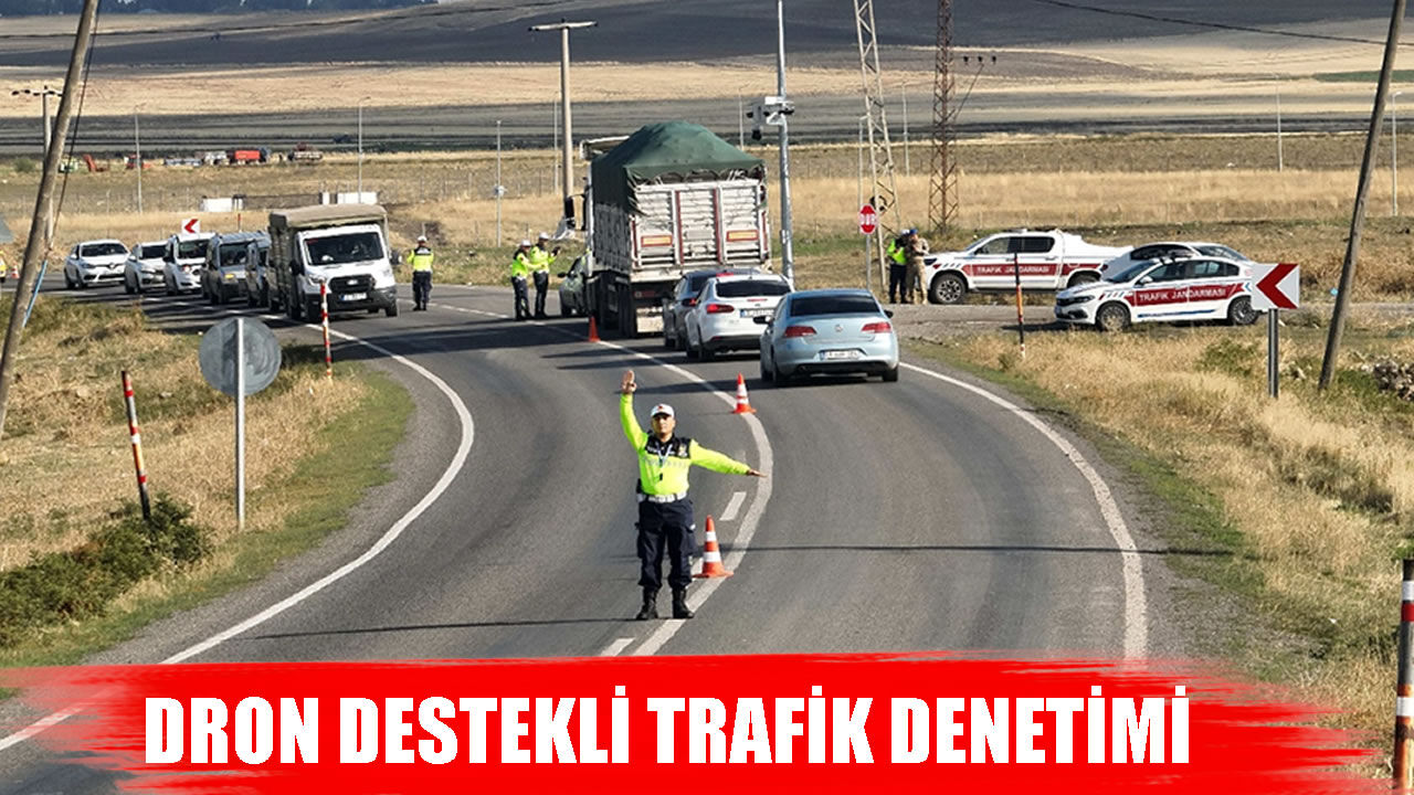 Muş-Ağrı kara yolunda Dron destekli trafik denetimi