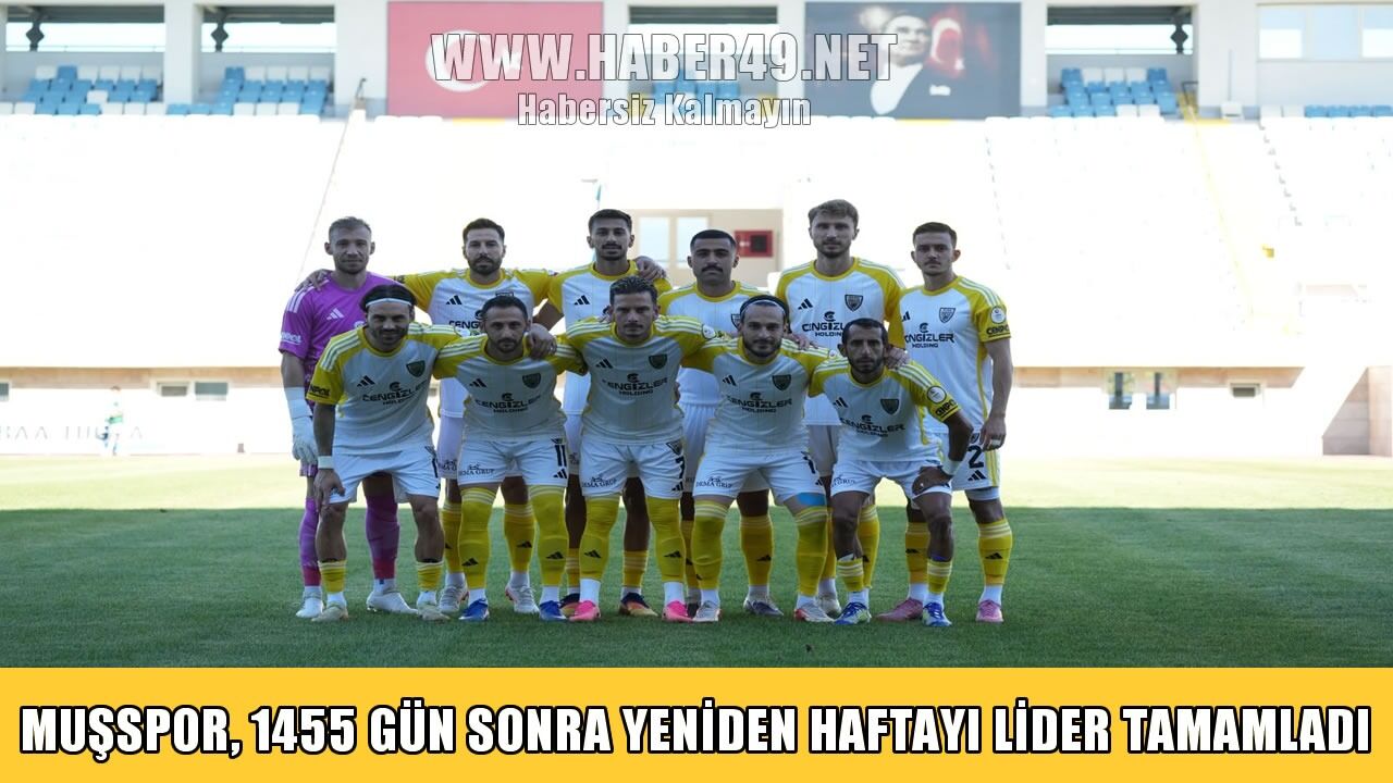 Muşspor 4 yıl sonra haftayı lider olarak kapattı